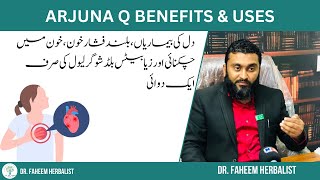 Arjuna q uses in Urdu\hindi  Terminalia arjuna mother tincher  Dr Fahim Herbalist [upl. by Thurnau]