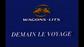 Compagnie des WagonsLits  Demain le voyage [upl. by Llerrit]