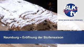 Naumburg  Eröffnung der Stollensaison [upl. by Wilfrid]