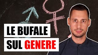 Il genere è solo un costrutto sociale Le bufale antiscientifiche sul tema [upl. by Issej491]