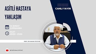 Asitli Hastaya Yaklaşım  ProfDr Hakan Yüceyar [upl. by Itisahc]