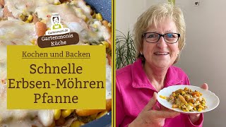 Schnelle Erbsen MöhrenPfanne  Gartenmonis Küche [upl. by Berlauda]