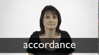 How to pronounce ACCORDANCE in British English [upl. by Wolliw]