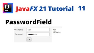 JavaFX 21 Tutorial 11  PasswordField [upl. by Fidellas]