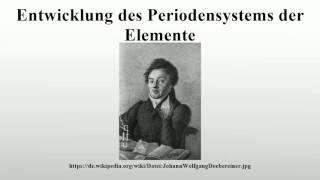 Entwicklung des Periodensystems der Elemente [upl. by Sandler]