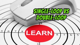 Single vs Double Loop Learning A 2Minute Introduction [upl. by Ardella]