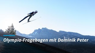 OlympiaFragebogen mit Skispringer Dominik Peter [upl. by Ailb716]