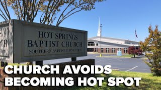 Hot Springs church avoids becoming a coronavirus hot spot [upl. by Vardon425]