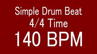 140 BPM 44 TIME SIMPLE STRAIGHT DRUM BEAT FOR TRAINING MUSICAL INSTRUMENT  楽器練習用ドラム [upl. by Maddy254]