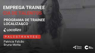 Programa de Trainee LocalizaampCo [upl. by Cortie]