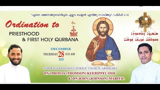 Ordination to PRIESTHOOD amp1ˢᵗ QURBANA DN THOMAS THOMSON KEERIPPEL OSH amp DN JOHN JOHNSON MARIYIL [upl. by Yorgerg168]