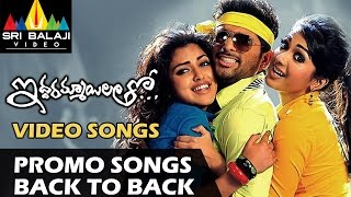 Iddarammayilatho Promo Songs Back to Back  Video Songs  Allu Arjun  Sri Balaji Video [upl. by Harobed]