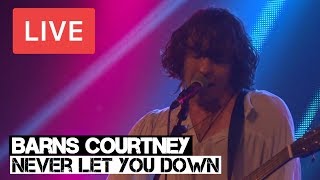 Barns Courtney  Never Let You Down  LIVE at Heaven London [upl. by Skees]