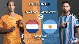 🔴PAYS BAS  ARGENTINE LIVE  14 DE FINALE  MESSI VS VAN DIJK  FIFA WORLD CUP MONDIAL 2022 [upl. by Alinna]