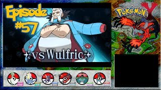 Pokemon Y  The Final Badge Snowbelle Gym Leader Wulfric  Episode 57 [upl. by Calysta]