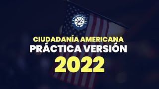 Práctica de ciudadanía americana  Versión 2022 [upl. by Birkle]