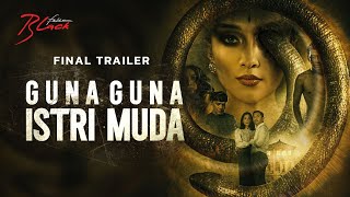 Final Trailer Guna Guna Istri Muda  27 November di Bioskop [upl. by Gun936]