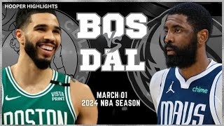 Dallas Mavericks vs Boston Celtics Full Game Highlights  Mar 1  2024 NBA Season [upl. by Am]