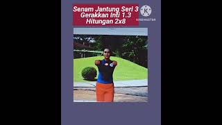 Senam Jantung Seri 3 Gerakkan 13 amp 14 kartinitien6589 [upl. by Ardin275]