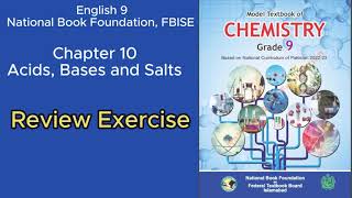 Chemistry 9 Unit 10 Acids Bases and Salts Review Exercise National Book Foundation FBISE [upl. by Bollen]