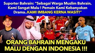 Fans Bahrain Pemain Kami Kebanyakkan Drama  Kami Menang Kerana Wasit  indonesiavsbahrain [upl. by Ellehctim494]