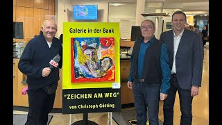 Galerie in der Bank mit Christoph Götting [upl. by Higginson337]