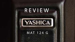 Yashica Mat 124 G Review [upl. by Mizuki363]