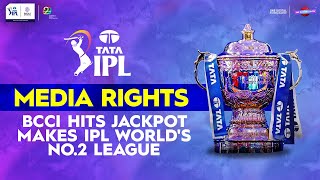 IPL Media Rights  BCCI hits jackpot makes IPL worlds No2 league [upl. by Naji]