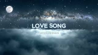 Love Song  Jass Minhas  Latest Punjabi Songs 2024  Dar Bal Muzic [upl. by Siuqaj408]