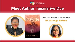 Meet Author Tananarive Due  The Reformatory [upl. by Enois]