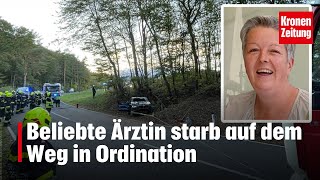 Beliebte Ärztin starb auf dem Weg in Ordination  kronetv NEWS [upl. by Sirron]