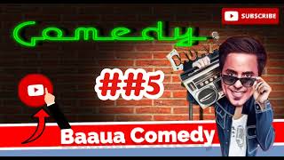 Bauaa new prank call BAUAA BauaaPranks Top5 BauaaKi Comedy  part 5Bauaa Pranks [upl. by Rockefeller]