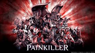 Painkiller OST  main menu theme [upl. by Romano845]