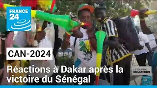 CAN 2024  réactions à Dakar après la victoire du Sénégal face à la Gambie • FRANCE 24 [upl. by Gariepy]