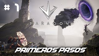 Paragon Gameplay Español 1 Primeros Pasos [upl. by Annoyek]