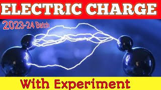 202324 CLASS 12 Frictional Electricity Electric Charge amp Properties of Electric Charge physics [upl. by Nnaxor]