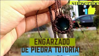 Como engarzar una piedra macrame Tutorial1 [upl. by Lesley]