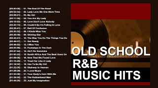 RampB Old School 60s 70s 80s  Best Old School RampB Songs Of All Time Mix  Old School RampB Music Mix [upl. by Raine707]