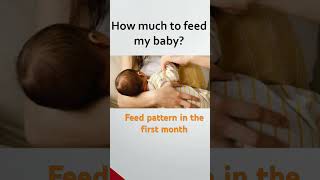 Feed pattern in the first month l Baby feeding [upl. by Letsyrc]