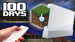 I Spent 100 Days in Minecraft Wii [upl. by Eyahc]