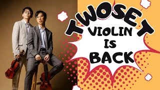 TwoSet Violin is OFFICIALLY BACK Yes AGAIN [upl. by Storer]