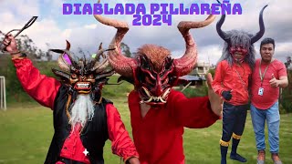 DIABLADA PILLAREÑA 2024 [upl. by Adaiha]