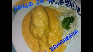 Pollo en crema se Zanahoria [upl. by Eppesiug]