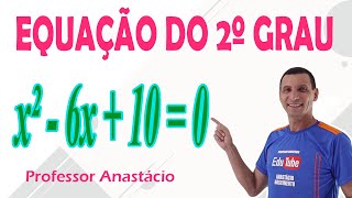 Resolver a EQUAÇÃO DO SEGUNDO GRAU x²  6x  10  0 no CONJUNTO IR [upl. by Aivatal]