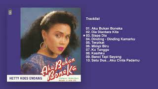 Hetty Koes Endang  Album Aku Bukan Boneka  Audio HQ [upl. by Coopersmith]