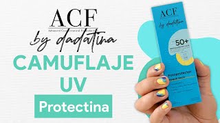 ACF by dadatina Camuflaje UV Protectina [upl. by Oilicec]