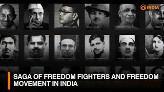 Saga of freedom fighters and freedom movement in India  DD India [upl. by Ardnuaet]