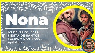 🍃 HORA NONA DE HOY 3 de Mayo de 2024  Oración de medio dia 🙏 LITURGIA DE LAS HORAS [upl. by Charpentier]