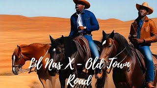 Lil Nas X  Old Town Road Official Lyrics Different Audio [upl. by Repinuj900]