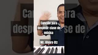 Canción para despedir clase de música niños preescolar [upl. by Hestia958]